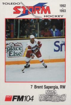 1992-93 Toledo Storm (ECHL) #11 Brent Sapergia Front