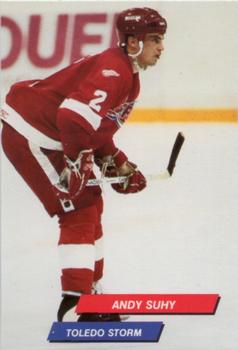 1992-93 Toledo Storm (ECHL) Series 2 #9 Andy Suhy Front