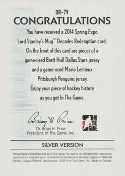 2013-14 In The Game Lord Stanley's Mug - 2014 Spring Expo Decades Redemption Cards - Silver #DR-79 Brett Hull / Mario Lemieux Back