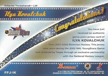 2001-02 Bowman YoungStars - Fabric of the Future Jersey #FFJ-IK Ilya Kovalchuk Back