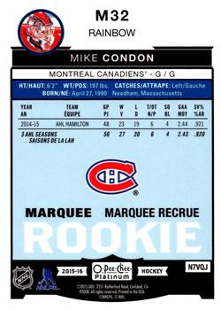 2015-16 O-Pee-Chee Platinum - Marquee Rookies Rainbow #M32 Mike Condon Back