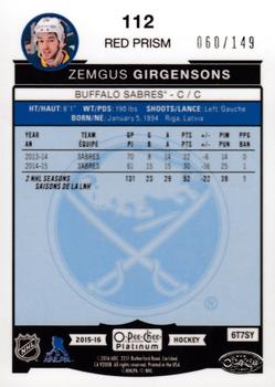 2015-16 O-Pee-Chee Platinum - Red Prism #112 Zemgus Girgensons Back