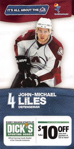 2010-11 Dick's Sporting Goods Colorado Avalanche #NNO John-Michael Liles Front