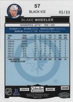 2015-16 O-Pee-Chee Platinum - Black Ice #57 Blake Wheeler Back