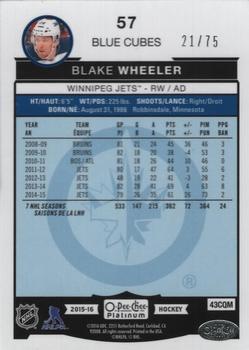 2015-16 O-Pee-Chee Platinum - Blue Cubes #57 Blake Wheeler Back