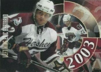 2002-03 Hershey Bears (AHL) #1 Eric Bertrand Front