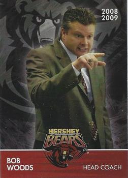 2008-09 Hershey Bears (AHL) #28 Bob Woods Front