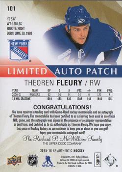 2015-16 SP Authentic - Limited Auto Patches #101 Theoren Fleury Back