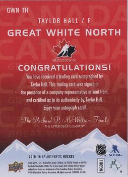 2015-16 SP Authentic - Great White North #GWN-TH Taylor Hall Back