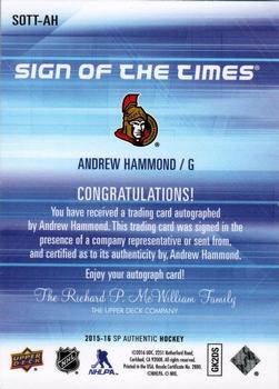 2015-16 SP Authentic - Sign of the Times #SOTT-AH Andrew Hammond Back
