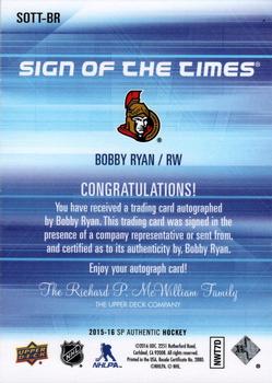2015-16 SP Authentic - Sign of the Times #SOTT-BR Bobby Ryan Back