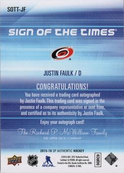 2015-16 SP Authentic - Sign of the Times #SOTT-JF Justin Faulk Back