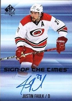 2015-16 SP Authentic - Sign of the Times #SOTT-JF Justin Faulk Front
