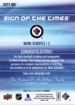 2015-16 SP Authentic - Sign of the Times #SOTT-MS Mark Scheifele Back