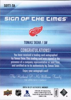 2015-16 SP Authentic - Sign of the Times #SOTT-TA Tomas Tatar Back