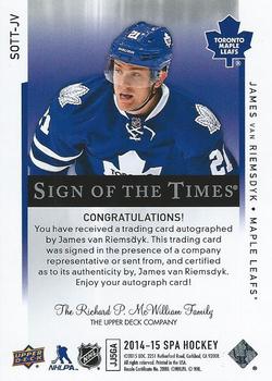 2015-16 SP Authentic - 2014-15 SP Authentic Update I: Sign of the Times #SOTT-JV James van Riemsdyk Back