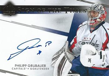 2015-16 SP Authentic - 2014-15 SP Authentic Update I: Sign of the Times #SOTT-PG Philipp Grubauer Front