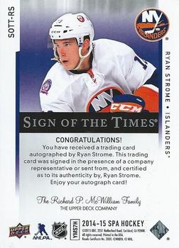 2015-16 SP Authentic - 2014-15 SP Authentic Update I: Sign of the Times #SOTT-RS Ryan Strome Back