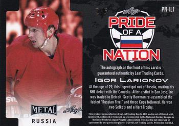 2015-16 Leaf Metal - Pride of a Nation Black #PN-IL1 Igor Larionov Back