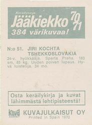 1970-71 Kuvajulkaisut Jaakiekko (Finnish) #51 Jiri Kochta Back