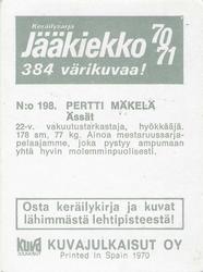 1970-71 Kuvajulkaisut Jaakiekko (Finnish) #198 Pertti Mäkelä Back