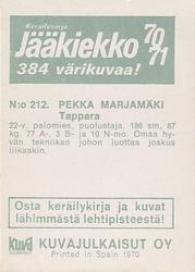 1970-71 Kuvajulkaisut Jaakiekko (Finnish) #212 Pekka Marjamäki Back