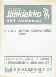 1970-71 Kuvajulkaisut Jaakiekko (Finnish) #331 Jorma Korkeamäki Back