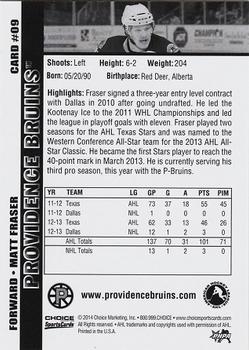 2013-14 Choice Providence Bruins (AHL) #09 Matt Fraser Back