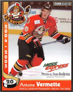 2004-05 Hess Express Binghamton Senators (AHL) #6 Antoine Vermette Front