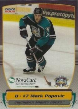 2004-05 Choice Cincinnati Mighty Ducks (AHL) #7 Mark Popovic Front