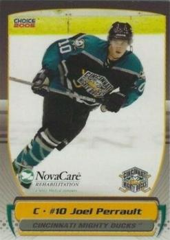 2004-05 Choice Cincinnati Mighty Ducks (AHL) #10 Joel Perrault Front