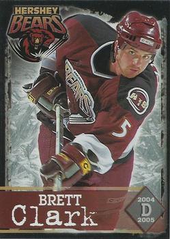 2004-05 Hershey Bears (AHL) #7 Brett Clark Front