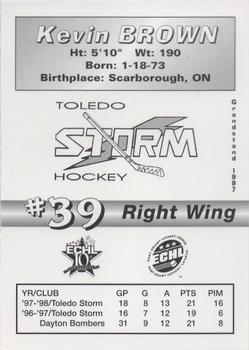 1997-98 Grandstand Toledo Storm (ECHL) #NNO Kevin Brown Back