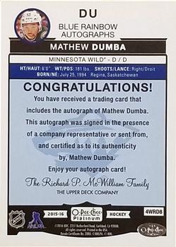 2015-16 O-Pee-Chee Platinum - Blue Rainbow Autographs #DU Mathew Dumba Back