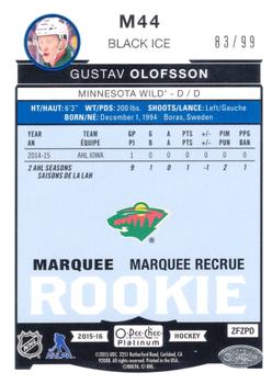 2015-16 O-Pee-Chee Platinum - Marquee Rookies Black Ice #M44 Gustav Olofsson Back