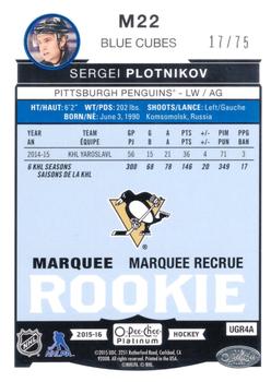 2015-16 O-Pee-Chee Platinum - Marquee Rookies Blue Cubes #M22 Sergei Plotnikov Back