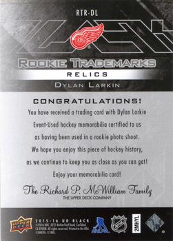 2015-16 Upper Deck Black - Rookie Trademark Relics #RTR-DL Dylan Larkin Back