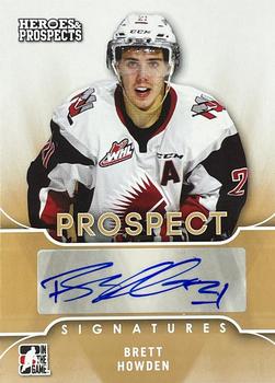 2015-16 Leaf In The Game Heroes & Prospects - Prospect Autographs Bronze #PS-BH1 Brett Howden Front