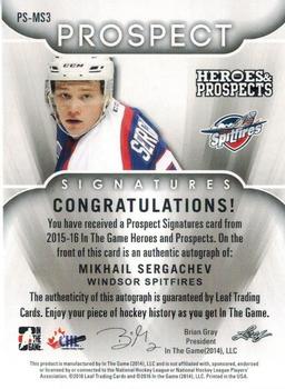 2015-16 Leaf In The Game Heroes & Prospects - Prospect Autographs Platinum #PS-MS3 Mikhail Sergachev Back
