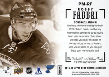 2015-16 Upper Deck Portfolio - Profiles Materials #PM-RF Robby Fabbri Back