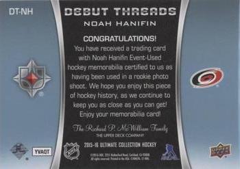 2015-16 Upper Deck Ultimate Collection - Debut Threads #DT-NH Noah Hanifin Back