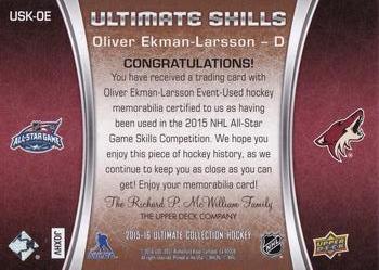 2015-16 Upper Deck Ultimate Collection - Ultimate Skills - Jumbo Jersey #USK-OE Oliver Ekman-Larsson Back