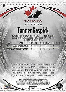 2016 Upper Deck Team Canada Juniors #61 Tanner Kaspick Back