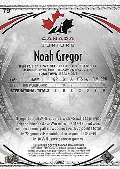 2016 Upper Deck Team Canada Juniors - Gold #79 Noah Gregor Back