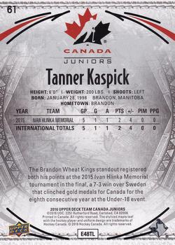 2016 Upper Deck Team Canada Juniors - Exclusives #61 Tanner Kaspick Back