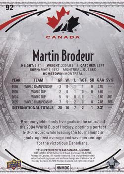 2016 Upper Deck Team Canada Juniors - Exclusives #92 Martin Brodeur Back