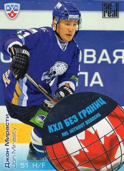 2012-13 Sereal KHL All-Star Game - KHL Without Borders #WB2-091 Jon Mirasty Front