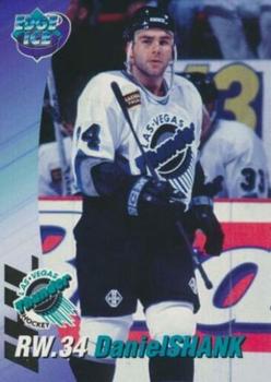 1995-96 Edge Ice Las Vegas Thunder (IHL) #NNO Daniel Shank Front