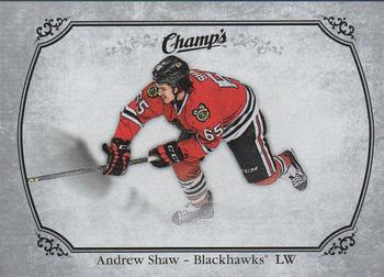 2015-16 Upper Deck Champ's - Silver #89 Andrew Shaw Front