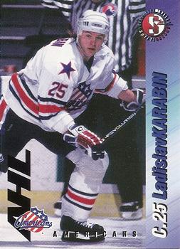 1995-96 SplitSecond Rochester Americans (AHL) #NNO Ladislav Karabin Front